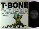 T-Bone Walker - The Great Blues Vocals And Guitar Of LP - Capitol Mono