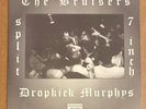Dropkick Murphys / The Bruisers – Split 7 Inch RARE vinyl 7