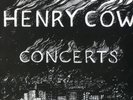 Henry Cow Concerts (Vinyl) (UK IMPORT)