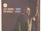 Yusef Lateef Jazz 'Round The World 1964 OG RVG AS 56 Impulse  LP