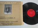 OUT OF THIS WORLD Bishop J.A. Forbes Sr LP Vinyl Album Sermon Black Gospel