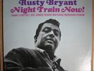 Rusty Bryant - Night Train Now  - PRESTIGE PR-7735 M-/M- STEREO