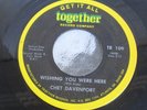Chet Davenport - Wishing You Were Here / Im Just Prisoner 45 Together Soul HEAR
