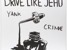 Drive Like Jehu Yank Crime (Lp/7Inch) Lp New