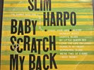 Slim Harpo Baby Scratch My Back Excello LP-8005 Orange Label Play Tested