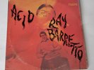 Ray Barretto – Acid 12