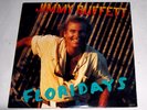 JIMMY BUFFET LP  FLORIDAYS LP 1986 1st press crisp near mint
