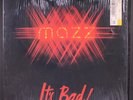 MAZZ: it's bad CARA 12