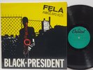 FELA ANIKULAPO KUTI Black President 1984 LP CAPITOL SN 16292 Afrobeat NM Vinyl