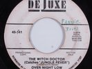 Funk 45 OVER NIGHT LOW The Witch Doctor DELUXE promo HEAR e