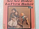 LaVERN BAKER See See Rider/UK Atlantic HA-K 8074 (1962) (NM copy)