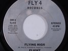Modern Soul Boogie 45 FLIGHT Flying High FLY 4 HEAR e