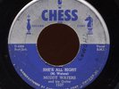 HEAR - Rare Blues 45 - Muddy Waters - She's All Right - Chess # 1537