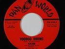 R&B Exotica Popcorn 45 AKIM Voodoo Drums/Fall In Love With Me on Pan World VG++