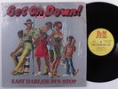 EAST HARLEM BUS STOP Get On Down  D&M SOUND LP VG+ k