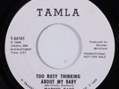 Northern Soul Motown 45 MARVIN GAYE Too Busy Thinking... TAMLA VG+ promo HEAR e