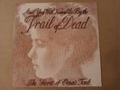 AND YOU WILL KNOW US BY TRAIL OF DEAD THE SECRET LIFE OF ELENA'S TOMB RECORD LP