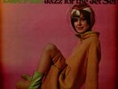 Dave Pike - Jazz For The Jet Set (Vinyl LP - 1966 - US - Reissue)