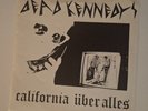 Dead Kennedys – California Uber Alles OOP 1980 – Black Flag, Circle Jerks, KBD