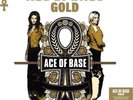 Ace Of Base - Gold - Vinile