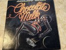 Milky Way. Chocolate Milk. VG++ Vinyl LP. 1979 Funk Original. VG+ Cover.