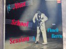 Chuck Berry - After School Session - 1957 - RARE Mono Black Chess Label