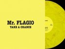 MR. FLAGIO Take A Chance 12