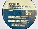 FPI Project – Going Back To My Roots / Rich In Paradise 12