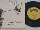 The Fall Bingo Masters Break Out UK45 1st Press A1/B1 1978 Punk Vinyl Single
