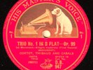 Cortot; Thibaud; Casals. Schubert (Trio op. 99). HMV DB 947-50 (4) orig. album