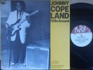 Johnny Copeland ORIG SWE LP I'll be around EX '84 MONO Texas Blues R&B1001 Blues