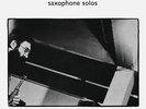 Evan Parker - Saxophone Solos [New Vinyl LP]