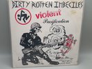 Dirty Rotten Imbeciles Violent Pacification 7