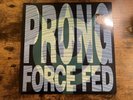 Prong Force Fed 1989 Promo Vinyl Metal In-Effect Records