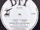 Popman With The Disciples Pirate DTI 12” Vinyl Reggae