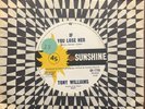 Tony Williams - If You Lose Her / It's Alright Now 1967 Sunshine Oz Pop 45