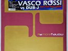VASCO ROSSI vs DUB-J Non L'hai Mica Capito Remix 12
