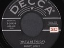 BUDDY HOLLY: that'll be the day / rock around with ollie vee DECCA 7