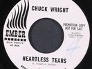 CHUCK WRIGHT: heartless tears / never before EMBER 7