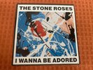 The Stone Roses I Wanna Be Adored Excellent Rare Original UK 7