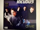 Incubus - Drive 7” Vinyl