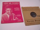 ELVIS PRESLEY Original Sheet Music and 78rpm LOVE ME TENDER on RCA #20-6643 VG++