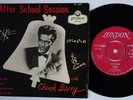 CHUCK BERRY After School Session RARE SWEDEN EP Hey Pedro +3 Pickin Berries HEAR