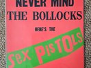 Never Mind The Bollocks Here's The Sex Pistols LP Vinyl 1977