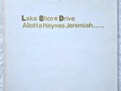 ALIOTTA HAYNES JEREMIAH - LAKE SHORE DRIVE (original Big Foot label)