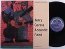 JERRY GARCIA ACOUSTIC BAND Almost... ROUND 2XLP VG++ 180g with insert Ltd. Ed. o