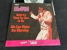Elvis Weißlabel PROMO Until It's Time / Can The Morning 1972 RCA Muster Germany