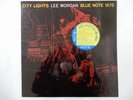 Lee Morgan City Lights Blue Note BLP 1575 Japan Shrink VINYL LP