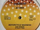 Tony Caso Motorcycle Madness Dub Version Vinyl Record Eurobeat Records EB-023-B