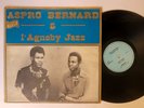 ASPRO BERNARD & L’AGNEBY JAZZ | Killer  Afrobeat | Soukous | Dancefloor | LP